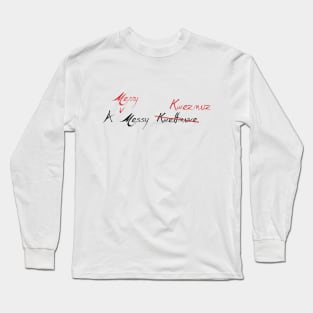 A Merry Messy Kweznuz Long Sleeve T-Shirt